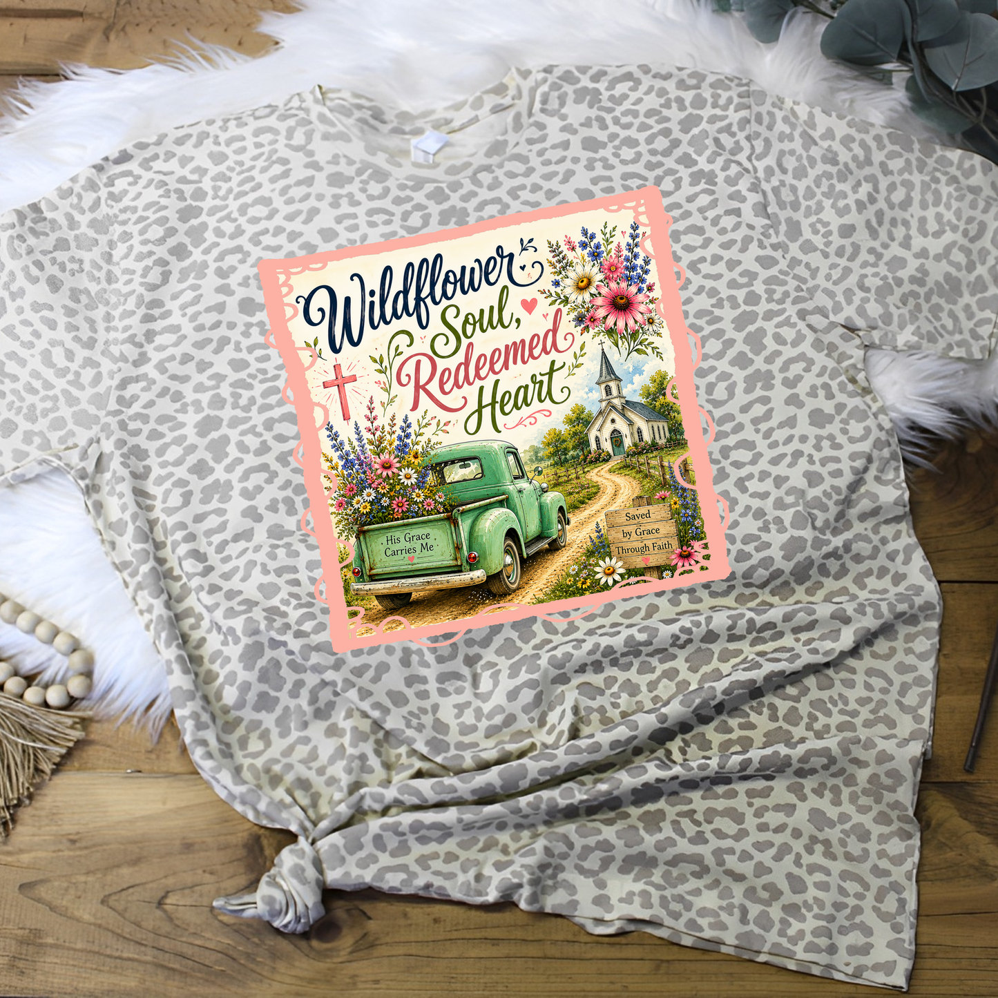 Wildflower Soul, Redeemed Heart DTF Print