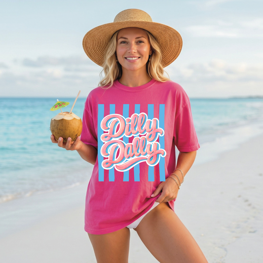 Dilly Dally DTF Print