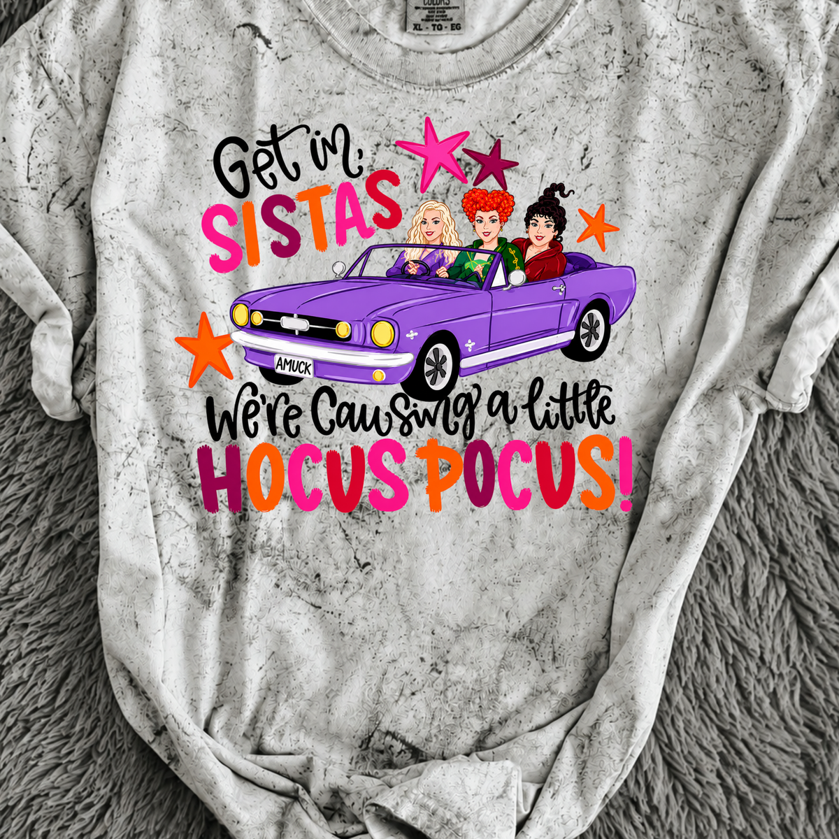 Get In Sistas We Are Causing A Little Pocus Hocus DTF Print