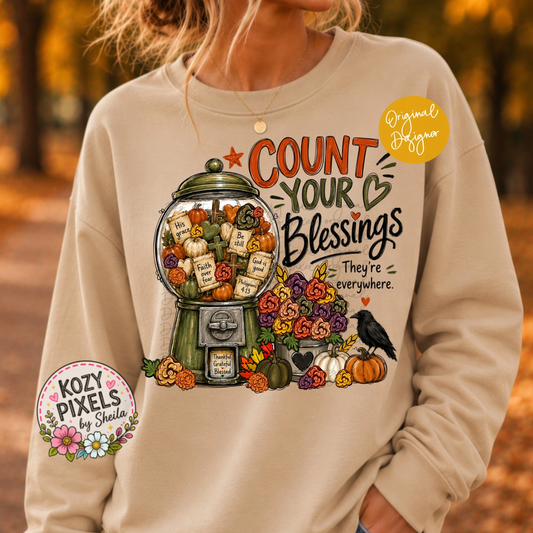 Count Your Blessings They're Everywhere DTF Print