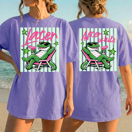 Later Gator & After While With Drink In Hand DTF Print