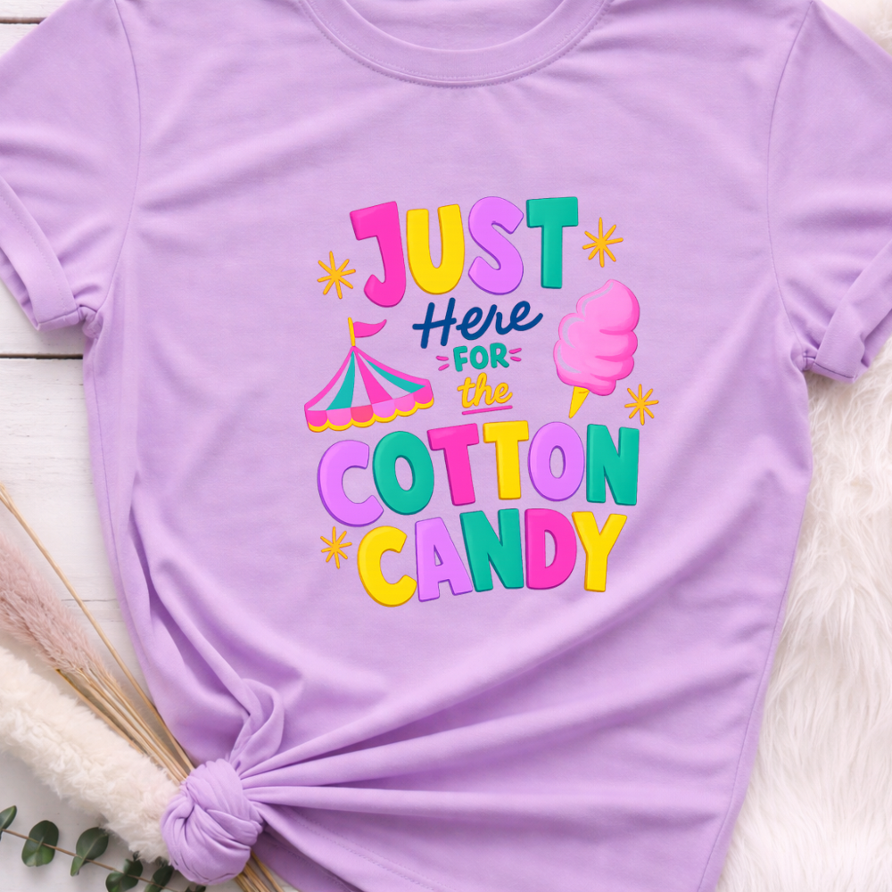 Just Here For The Cotton Candy DTF Print
