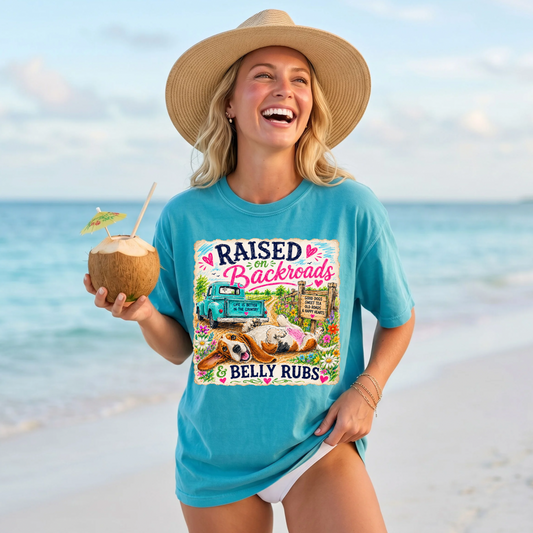 Raised On Backroads & Belly Rubs DTF Print