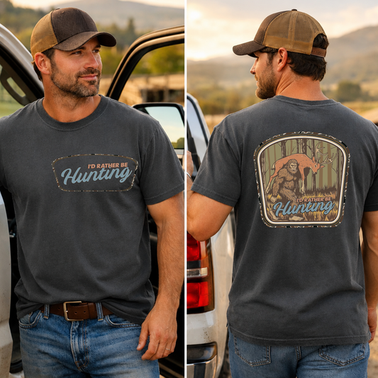 I'd Rather Be Hunting DTF Print