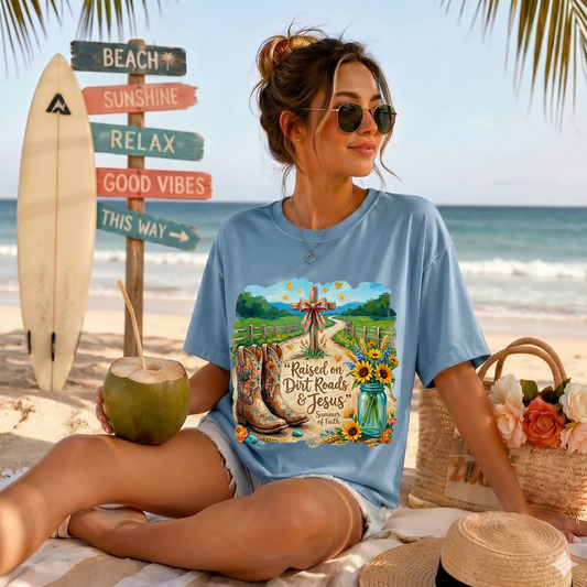 Raised On Dirt Roads and Jesus Summer Of Faith DTF Print
