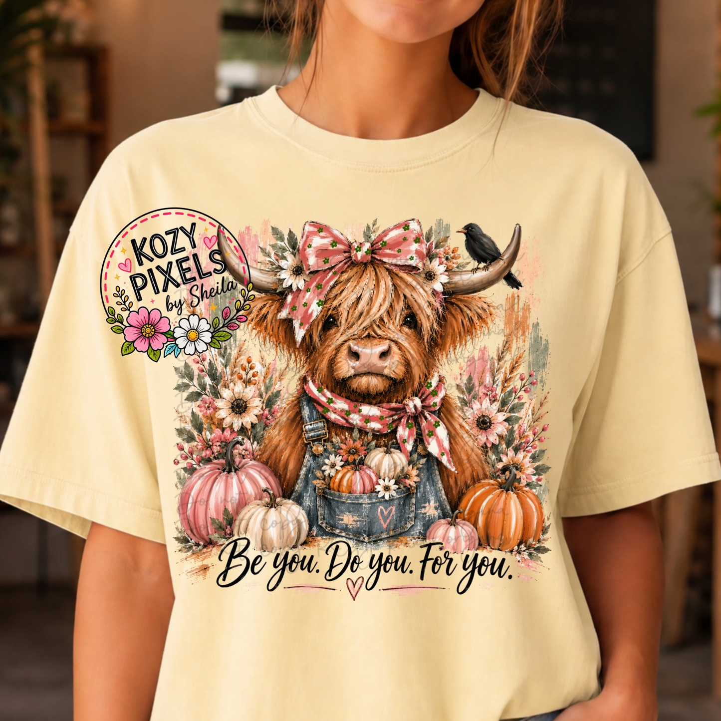Be You,Do You,For You DTF Print
