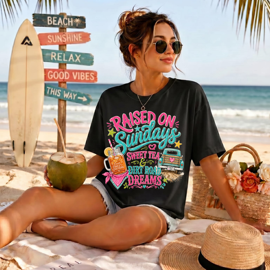Raised On Sundays, Sweet Tea & Dirt Road Dreams DTF Print