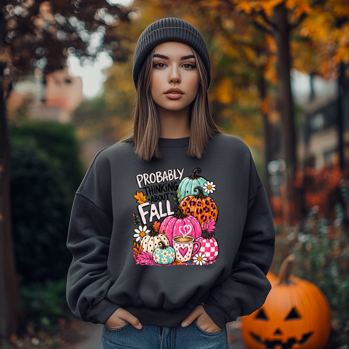 Probably Thinking About Fall DTF Print