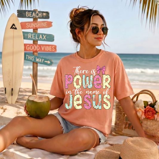 There Is Power In The Name Of Jesus DTF Print
