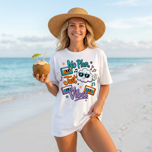 No Plan,Just Vibes  DTF Print