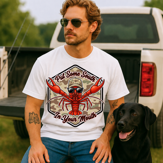 Put Some South In Your Mouth DTF Print